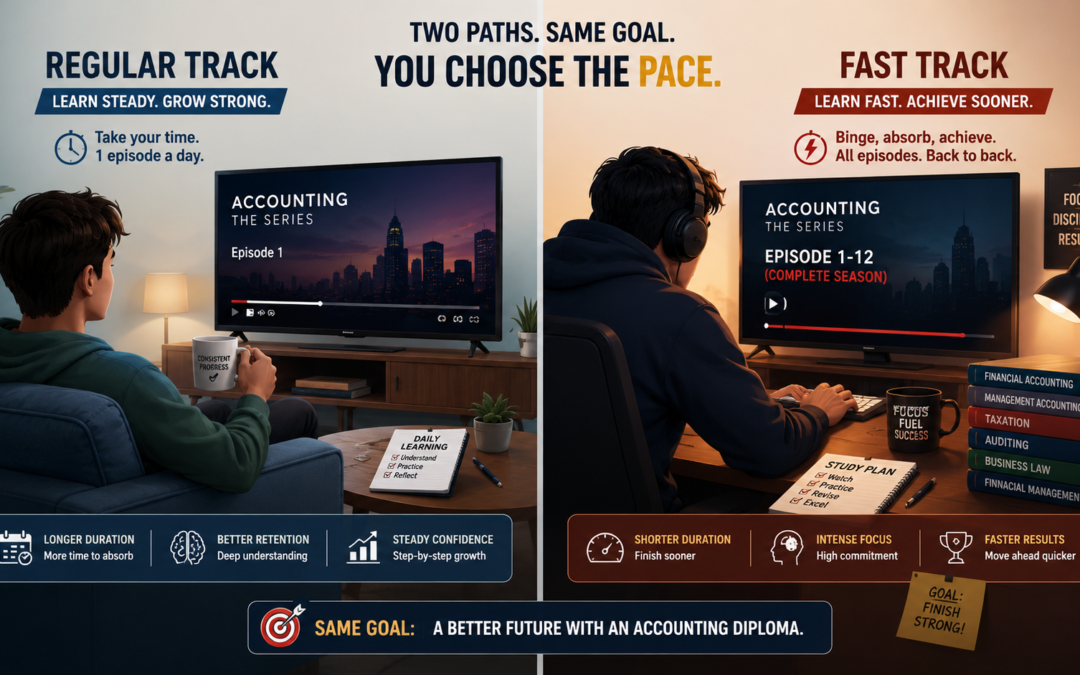 Fast Track vs Regular Accounting Diploma: Which Suits You?